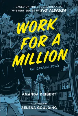 Work for a Million (Novela gráfica) - Work for a Million (Graphic Novel)