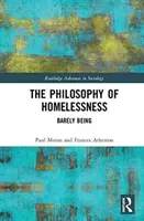 Filosofía de los sin techo - Apenas ser - Philosophy of Homelessness - Barely Being