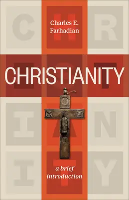 El cristianismo: Breve introducción - Christianity: A Brief Introduction