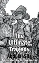 La tragedia final - The Ultimate Tragedy