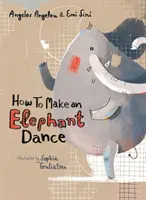 Cómo hacer bailar a un elefante - How to Make an Elephant Dance