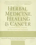 Medicina herbal, curación y cáncer - Herbal Medicine, Healing & Cancer