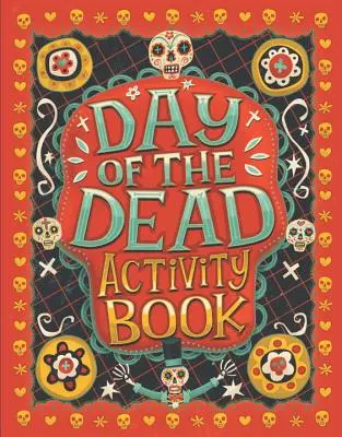 Libro de actividades del Día de los Muertos - Day of the Dead Activity Book