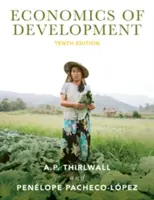 Economía del desarrollo: Teoría y evidencia - Economics of Development: Theory and Evidence