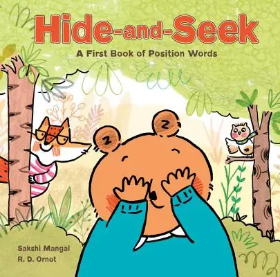 El escondite: Un primer libro de palabras de posición - Hide-And-Seek: A First Book of Position Words