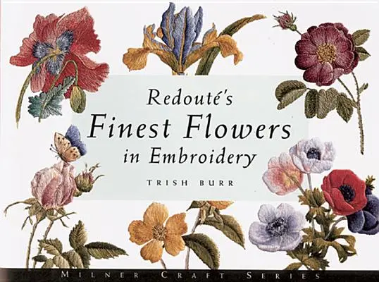 Las mejores flores bordadas de Redout - Redout's Finest Flowers in Embroidery