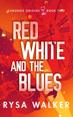 Rojo, blanco y azul - Red, White, and the Blues