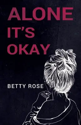 Solo Está Bien - Alone It's Okay