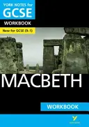 York Notes para GCSE (9-1): Macbeth WORKBOOK - La manera ideal de ponerte al día, comprobar tus conocimientos y sentirte preparado para las evaluaciones de 2021 y los exámenes de 2022. - York Notes for GCSE (9-1): Macbeth WORKBOOK - The ideal way to catch up, test your knowledge and feel ready for 2021 assessments and 2022 exams