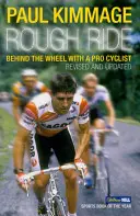 Rough Ride: Al volante de un ciclista profesional - Rough Ride: Behind the Wheel with a Pro Cyclist