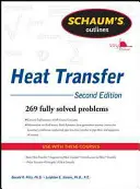 Schaum's Outline of Heat Transfer, 2ª edición - Schaum's Outline of Heat Transfer, 2nd Edition