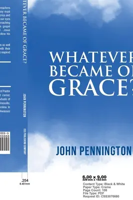 ¿Qué fue de la gracia? Historias de esperanza para predicar y enseñar en un mundo sin gracia - Whatever Became of Grace?: Stories of Hope for Preaching and Teaching in a Graceless World