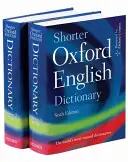 Breve Diccionario Oxford de Inglés - Shorter Oxford English Dictionary