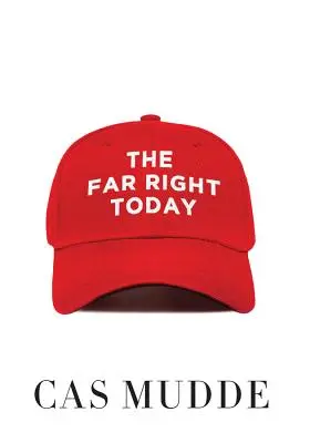 La extrema derecha hoy - The Far Right Today