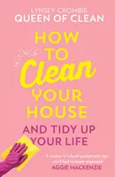 Cómo limpiar tu casa - How To Clean Your House
