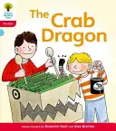 Oxford Reading Tree: Nivel 4: Floppy's Phonics Fiction: El Dragón Cangrejo - Oxford Reading Tree: Level 4: Floppy's Phonics Fiction: The Crab Dragon
