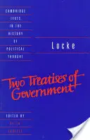 Locke: Dos tratados de gobierno Edición para estudiantes - Locke: Two Treatises of Government Student Edition