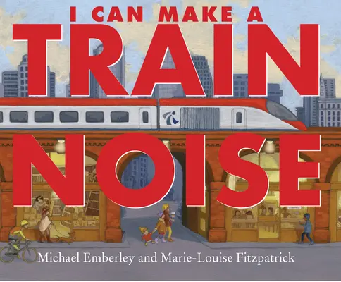 Puedo hacer ruido de tren - I Can Make a Train Noise