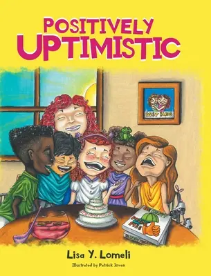 Positivamente optimista - Positively UPtimistic