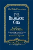 Dios Habla con Arjuna: El Bhagavad Gita - God Talks with Arjuna: The Bhagavad Gita