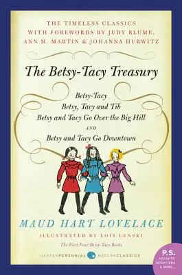 El Tesoro de Betsy-Tacy: Los cuatro primeros libros de Betsy-Tacy - The Betsy-Tacy Treasury: The First Four Betsy-Tacy Books