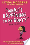 ¿Qué le pasa a mi cuerpo? Libro para niñas: Edición revisada - What's Happening to My Body? Book for Girls: Revised Edition