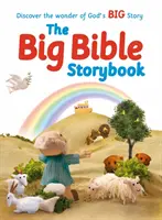 El gran libro de cuentos de la Biblia: Edición renovada y actualizada que contiene 188 historias bíblicas muy queridas para disfrutar juntos - The Big Bible Storybook: Refreshed and Updated Edition Containing 188 Best-Loved Bible Stories to Enjoy Together