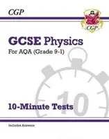 Grado 9-1 GCSE Física: AQA 10-Minute Tests (con respuestas) - Grade 9-1 GCSE Physics: AQA 10-Minute Tests (with answers)