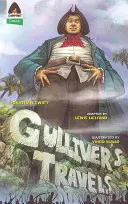 Los viajes de Gulliver: La novela gráfica - Gulliver's Travels: The Graphic Novel