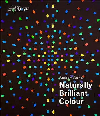 El color naturalmente brillante - Naturally Brilliant Colour