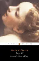 Fanny Hill Memorias de una mujer de placer - Fanny Hill: Or, Memoirs of a Woman of Pleasure