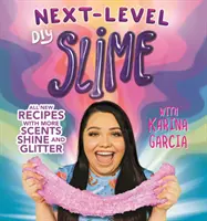 El nuevo nivel de bricolaje de Karina García - Karina Garcia's Next-Level DIY Slime