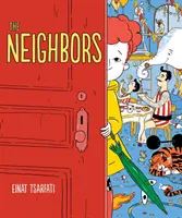 Los vecinos - The Neighbors