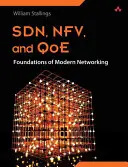 Fundamentos de las redes modernas: Sdn, Nfv, Qoe, Iot y Nube - Foundations of Modern Networking: Sdn, Nfv, Qoe, Iot, and Cloud