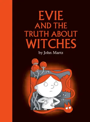 Evie y la verdad sobre las brujas - Evie and the Truth about Witches