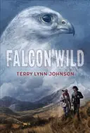 Halcón salvaje - Falcon Wild