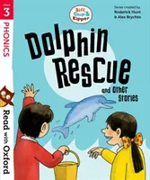 Lee con Oxford: Etapa 3: Biff, Chip y Kipper: El rescate de los delfines y otras historias - Read with Oxford: Stage 3: Biff, Chip and Kipper: Dolphin Rescue and Other Stories