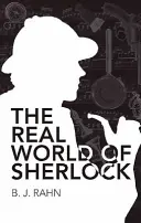 El mundo real de Sherlock - The Real World of Sherlock