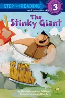 El gigante apestoso - The Stinky Giant