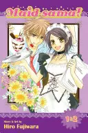 ¡Maid-Sama! (Edición 2 en 1), Vol. 1, 1: Incluye Vols. 1 & 2 - Maid-Sama! (2-In-1 Edition), Vol. 1, 1: Includes Vols. 1 & 2