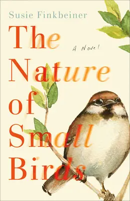 La naturaleza de las aves pequeñas - The Nature of Small Birds