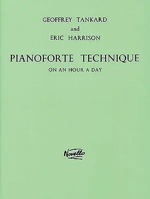 Técnica del pianoforte en una hora al día - Pianoforte Technique on an Hour a Day