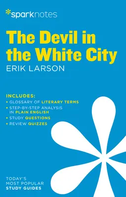 El diablo en la ciudad blanca Sparknotes Guía de Literatura - The Devil in the White City Sparknotes Literature Guide