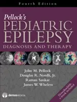 Epilepsia pediátrica de Pellock: Diagnóstico y terapia - Pellock's Pediatric Epilepsy: Diagnosis and Therapy