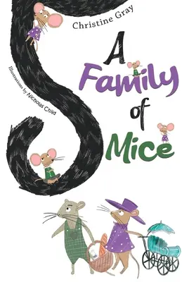 Una familia de ratones - A Family of Mice