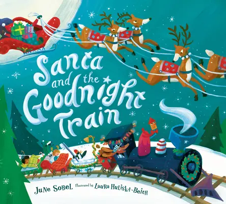 Papá Noel y el tren de las buenas noches - Santa and the Goodnight Train