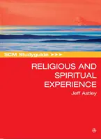 Guía de Estudio Scm de la Experiencia Religiosa y Espiritual - Scm Studyguide to Religious and Spiritual Experience