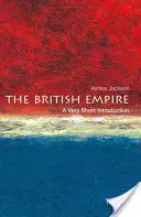 El Imperio Británico: Una introducción muy breve - The British Empire: A Very Short Introduction