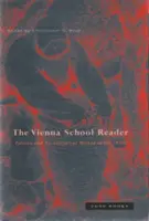 Lector de la Escuela de Viena: Política y método histórico del arte en la década de 1930 - Vienna School Reader: Politics and Art Historical Method in the 1930s