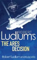 La decisión de Ares, de Robert Ludlum - Robert Ludlum's The Ares Decision